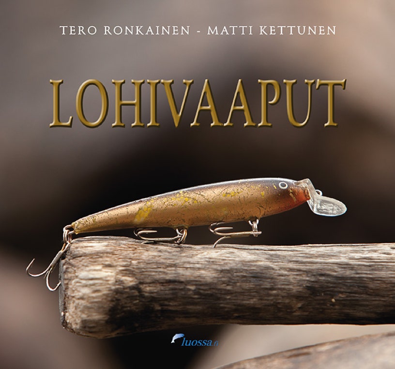 Lohivaaput, Luossa.fi, Teno, JAN -vaappu, Tiura, Joonas, Jurmu, Nils Master, Kultakala, Mätökala, Jouko Niemivaara